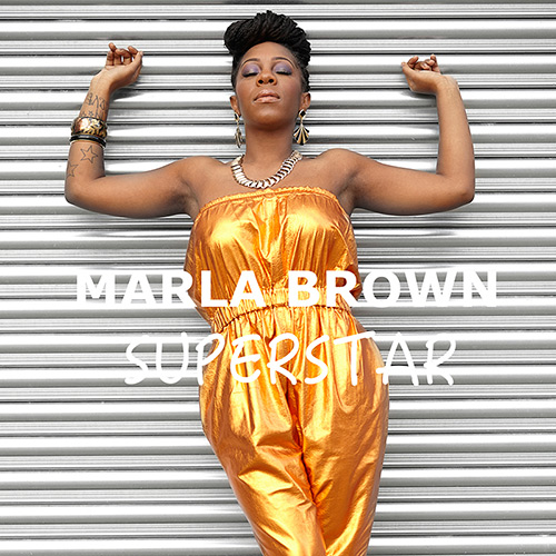 Marla Brown - Superstar