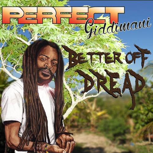 Perfect - Better Off Dread
