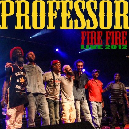 Professor - Love Fire