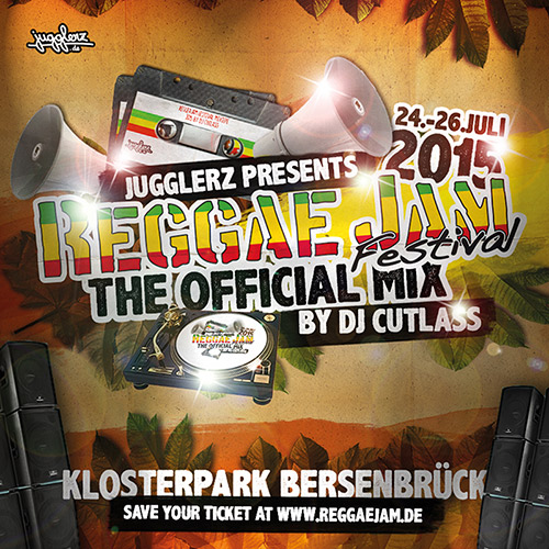 Reggae Jam Festival 2015 - Official Mix by DJ Cutlass