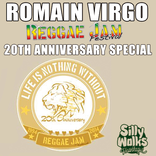 Romain Virgo - Reggae Jam 20th Anniversary Special by Silly Walks Discotheque