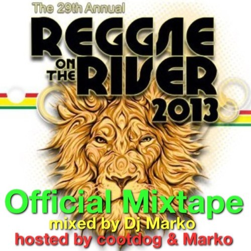 Official Mixtape: Reggae on the River 2013