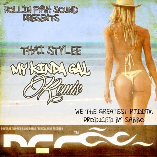 Thai Stylee - My Kinda Gal