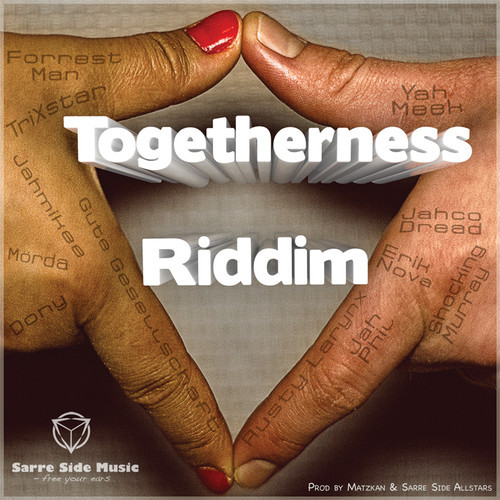 Togetherness Riddim - Megamix