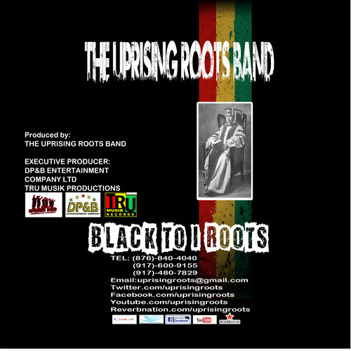 The Uprising Roots - Black To I Roots