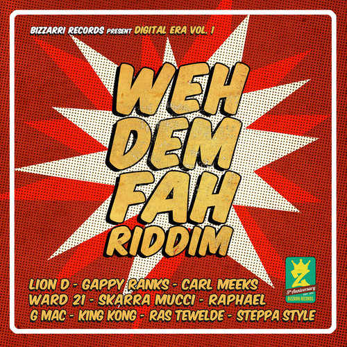 Weh Dem Fah Riddim (Megamix)