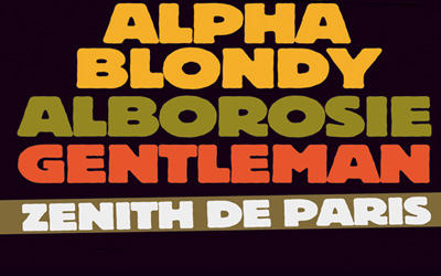 Review: Alpha Blondy, Alborosie & Gentleman in Paris, France 4/14/2011