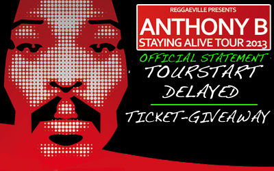 Anthony B Tourstart Delayed & Ticket-Giveaway