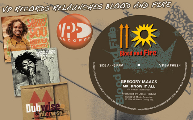 VP Records Relaunches Blood and Fire Label