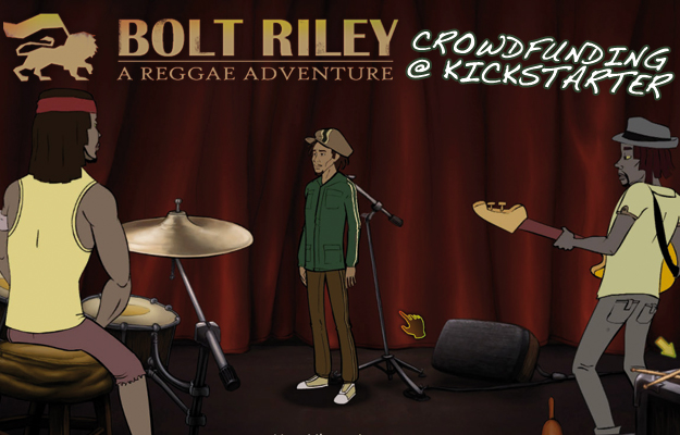 Bolt Riley - A Reggae Adventure Game @ Kickstarter