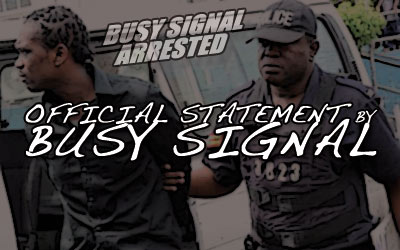 [Updated] Busy Signal Arrested - Official Statement & Letter from David Rodigan