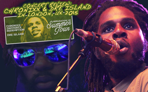 Review: Chronixx & Dre Island in London, UK @ Somerset House 2015