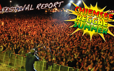 Report: Chiemsee Reggae Summer 2012