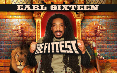 Interview: Earl Sixteen - The Fittest