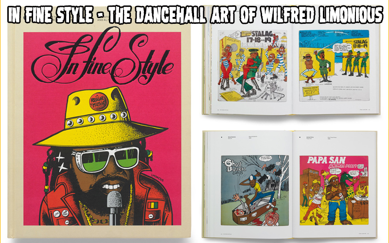 In Fine Style - The Dancehall Art of Wilfred Limonious