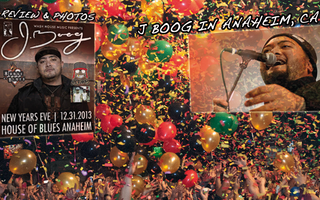 Review & Photos: J Boog in Anaheim, CA 12/31/2013