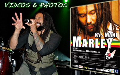 Videos & Photos: Ky-Mani Marley in Luxembourg 1/30/2013