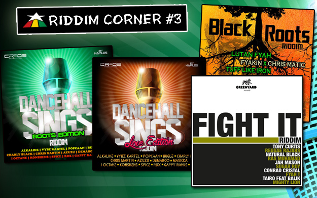 Reggaeville Riddim Corner #3 [February 2015]