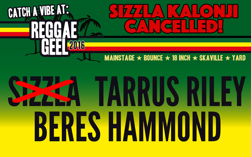 Cancelled! Sizzla @ Reggae Geel 2016 - Official Statement