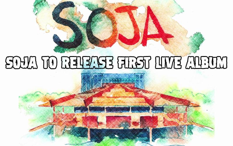 SOJA To Release New Album - Live in Virginia