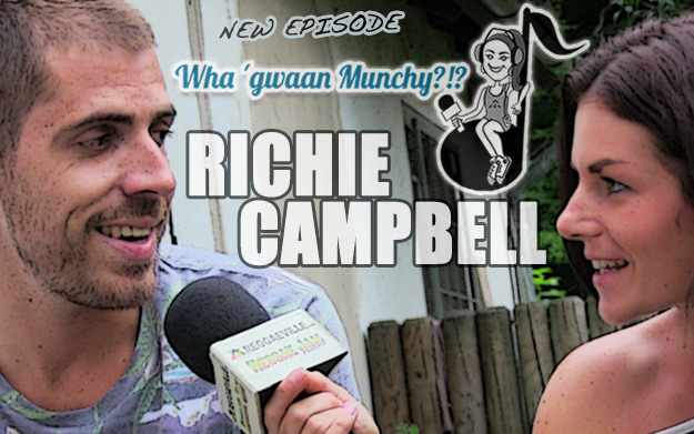 Richie Campbell @ Wha' Gwaan Munchy?!? #24