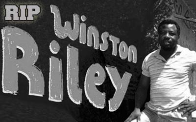 RIP: Winston Riley