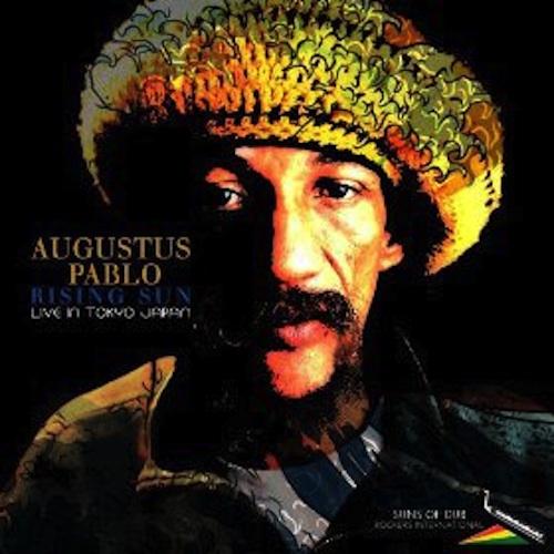 Augustus Pablo - Rising Sun (Live In Japan)