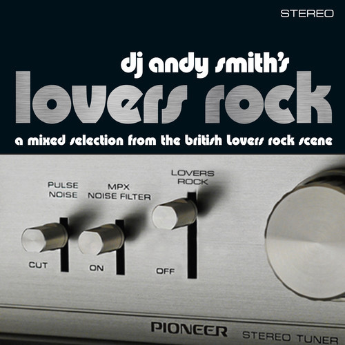 Various Artists - DJ Andy Smith's Lovers Rock