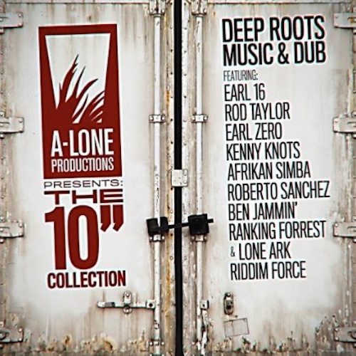 Various Artists - Deep Roots Music & Dub: The 10" Collection