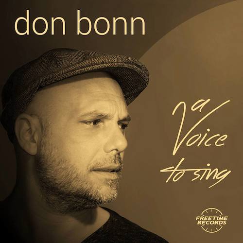 Don Bonn - A Voice To Sing