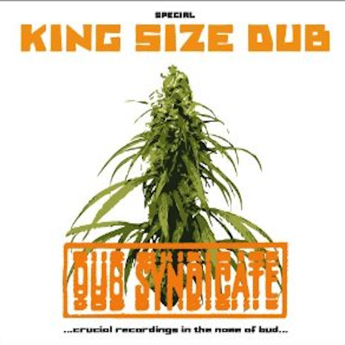 Dub Syndicate - Special King Size Dub
