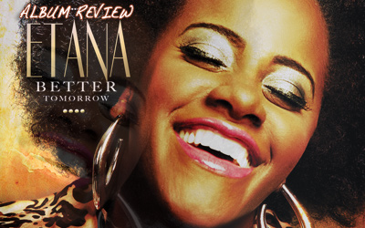 Album Review: Etana - Better Tomorrow