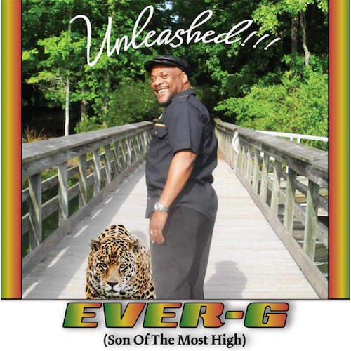 EVER-G - Unleashed!!!