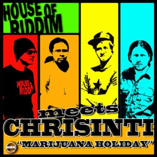 Chrisinti - Marijuana Holiday