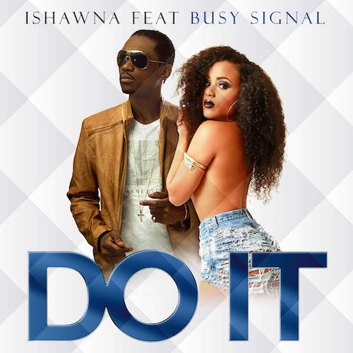 Ishawna - Do It