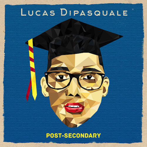 Lucas DiPasquale - Post Secondary