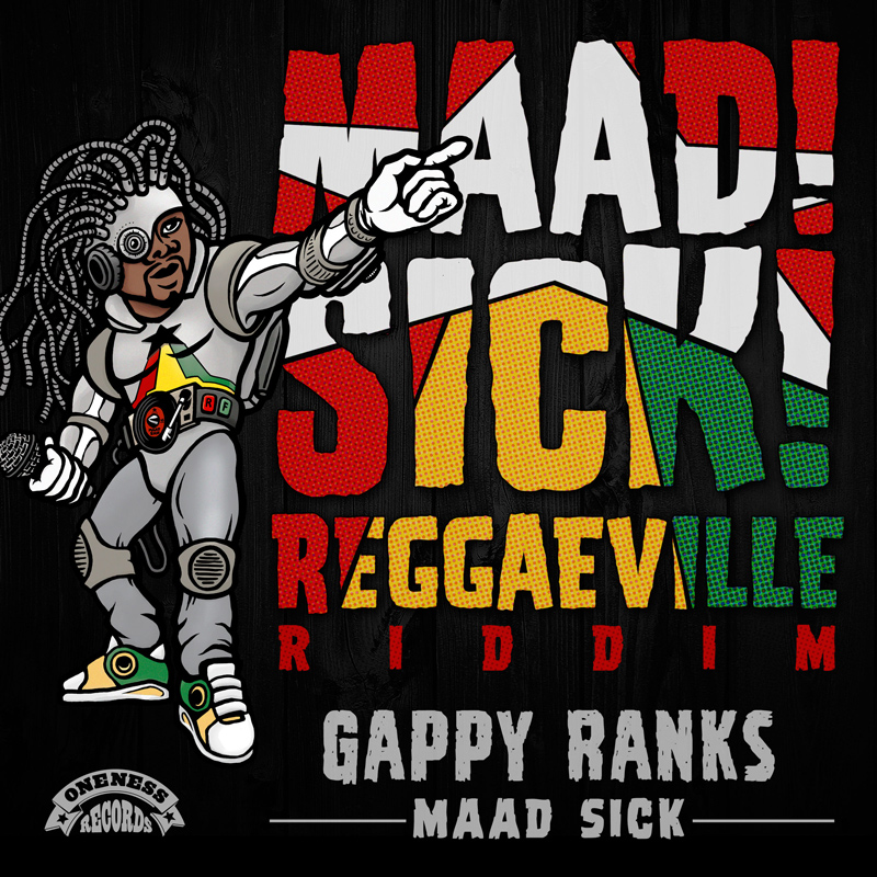 Gappy Ranks - Maad Sick