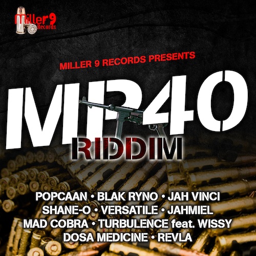 Various Artists - MP40 Riddim