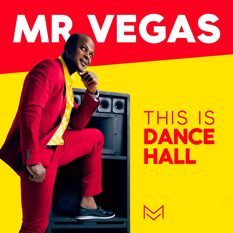 Mr. Vegas - This Is Dancehall