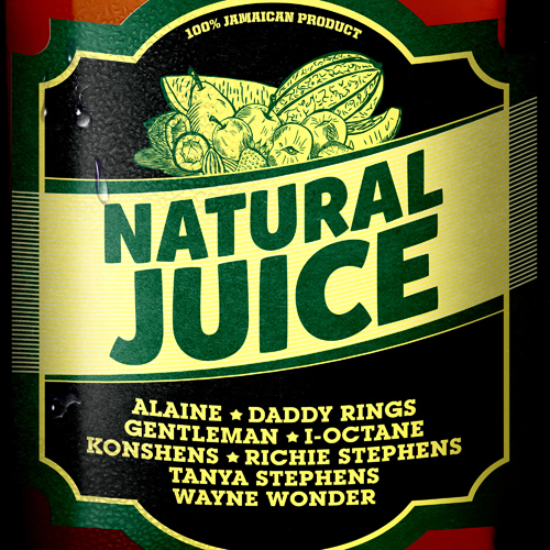Various Artists - Natural Juice Riddim