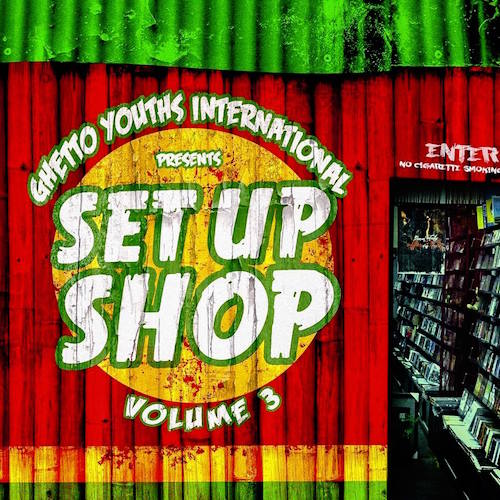 Various Artists - Set Up Shop Volume 3