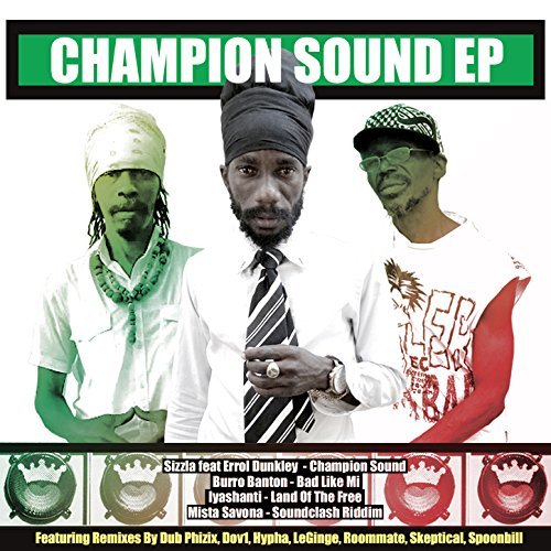 Sizzla - Champion Sound EP