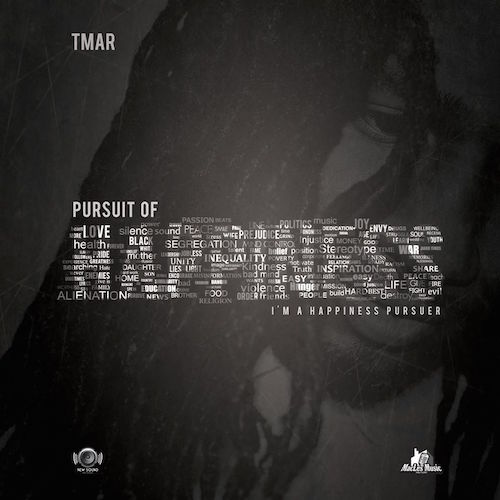 Tmar - Pursuit Of Happiness