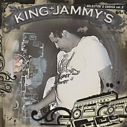 Various Artists - King Jammy's Selectors Choice Vol.2