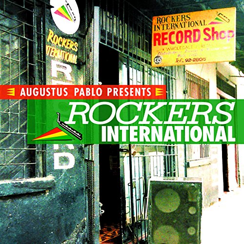 Augustus Pablo Presents Rockers International
