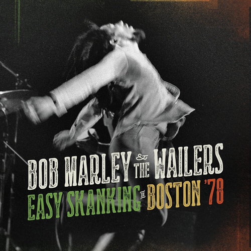 Bob Marley - Easy Skanking in Boston '78