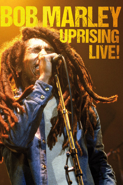 Bob Marley - Uprising Live!