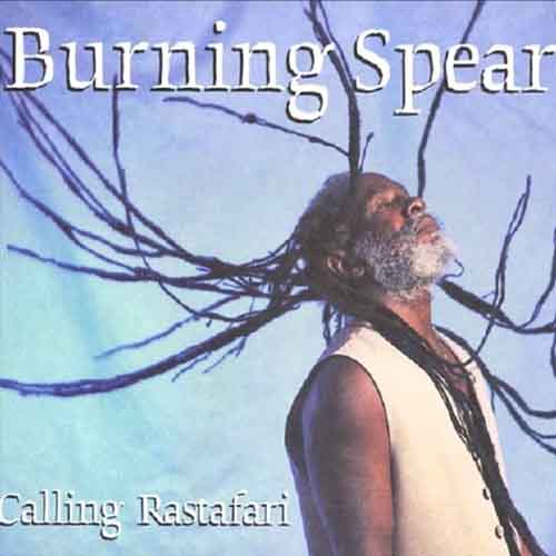 Burning Spear - Calling Rastafari