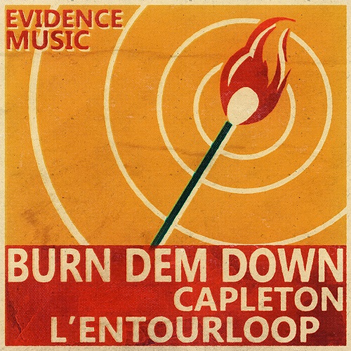 Capleton - Burn Dem Down (L'Entourloop Remix)