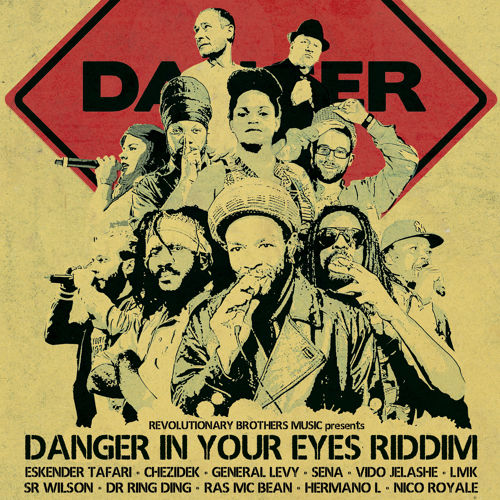 Various Artists - Danger In Your Eyes Riddim